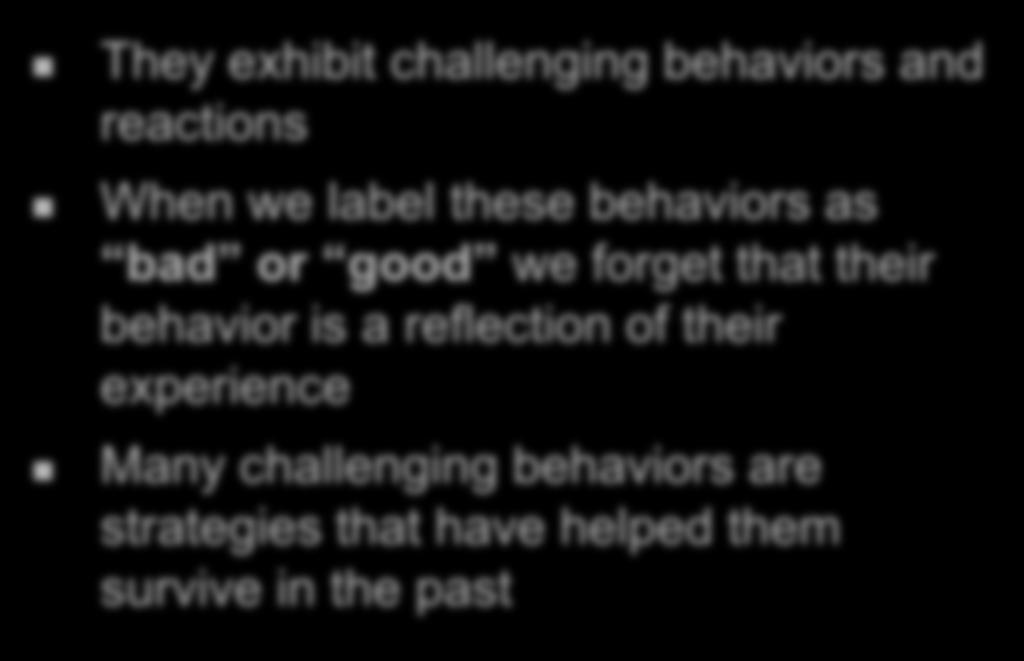 reactions When we label these behaviors as bad or