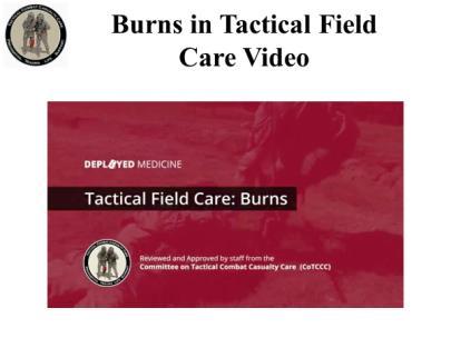 INSTRUCTOR GUIDE FOR TACTICAL FIELD CARE 3B BURNS AND FRACTURES
