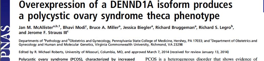 Use a human derived thecal cell system to explore the role of DENND1A in androgen production There are two alternate
