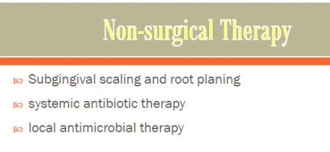 starting treatment: 1. Non surgical tx 2.