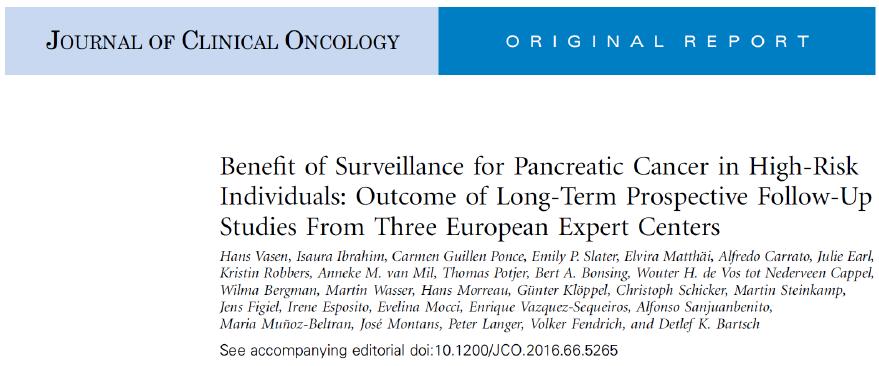 Aim of the study: To asses if surveillance lead to detection of early-stage PDAC or to the detection of relevant PRLs and to evaluate if the program leads to improvement in prognosis.