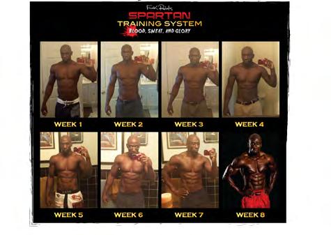 BEST STRATEGY FOR SUCCESS: TAKE PICTURES WEEKLY When I was preparing for the Spartan Training System photo-shoot, I had 10 weeks to get ready.