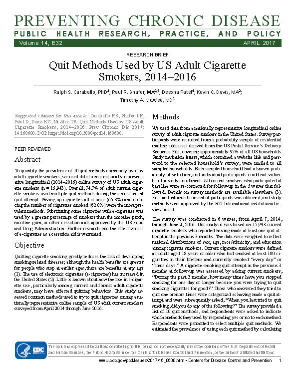 Recent Publications Centers for Disease Control and Prevention Research Brief: Quit Methods Used by US Adult Cigarette Smokers,