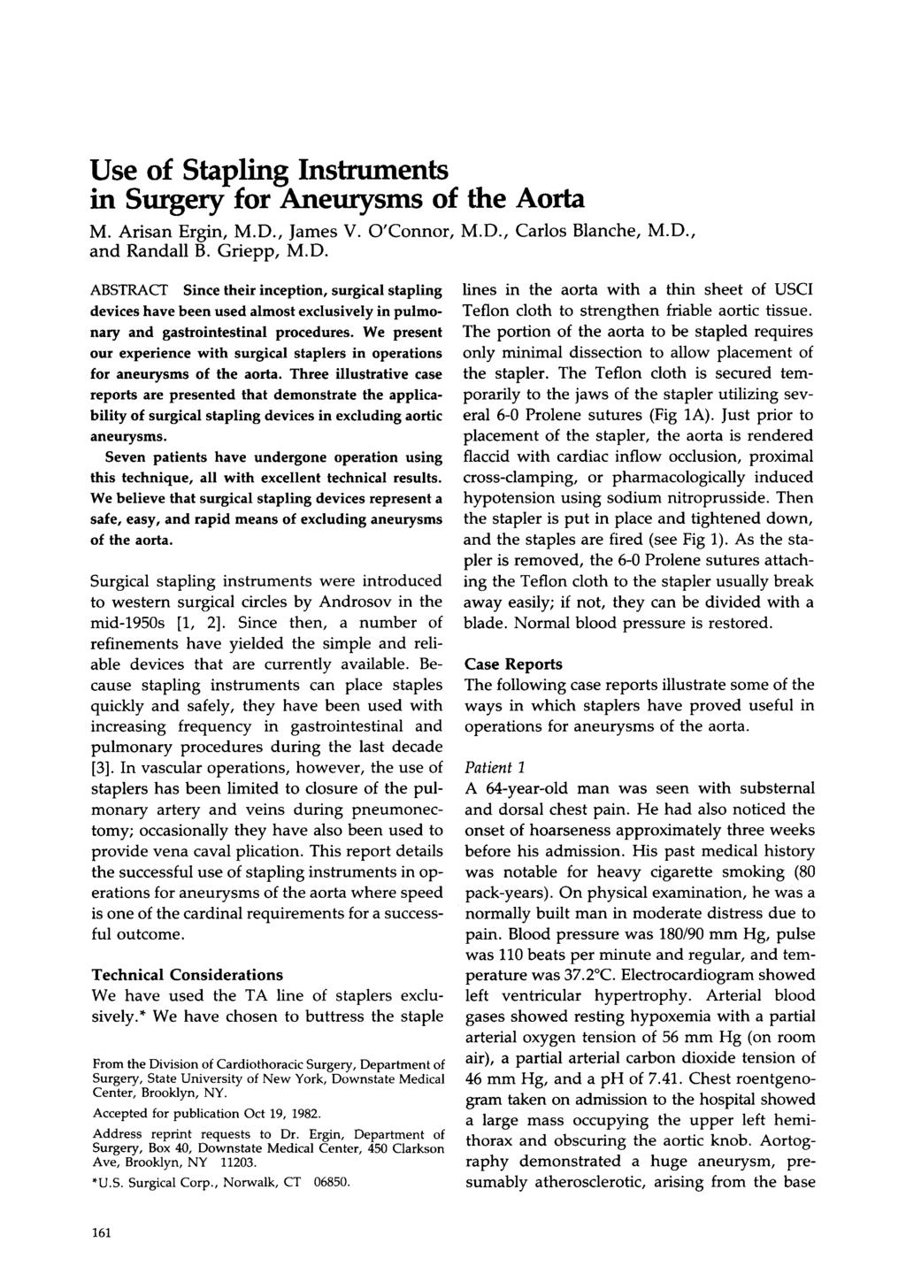 Use of Stapling Instruments in Surgery for Aneurysms of the Aorta M. Arisan Ergin, M.D.