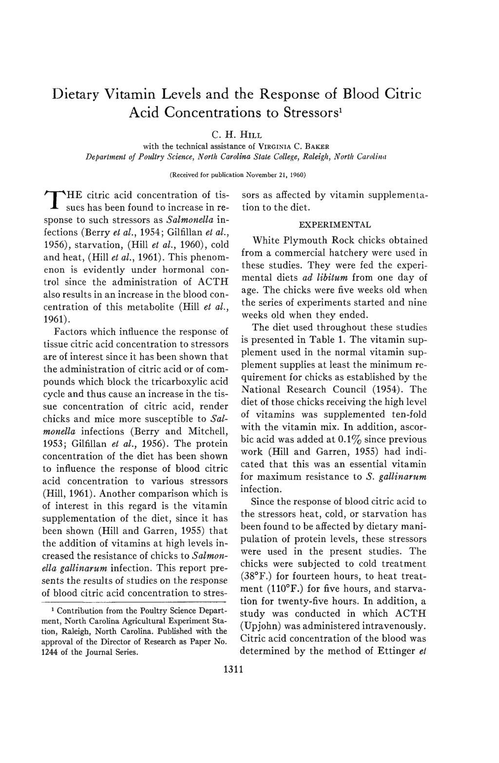 Dietary Vitamin Levels and the Response of Blood Citric Acid Concentrations to Stressors 1 C. H. HILL with the technical assistance of VIRGINIA C.