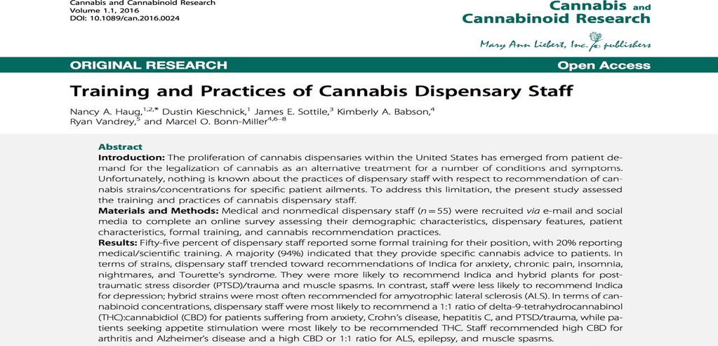 Nutritionists versus Store Staff importance some are recommending cannabis that has either not been shown effective for, or could exacerbate, a patient s condition.
