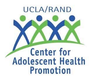 Community Connections UCLA/RAND Center for Adolescent Health Promotion a CDC Prevention Research Center July 2011 UCLA/RAND Center Recognized for Our Commitment to Community Partnerships** Working in