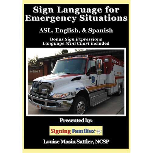 Communication Options for People who are Deaf, Hard of Hearing, or Who Have Speech Impairments Sign Language for Emergency Situations DVD American Sign