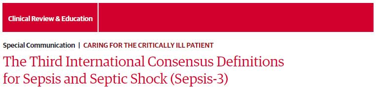 Sepsis - life threatening organ dysfunction caused by a dysregulated host response to infection. No current clinical measures reflect the concept of a dysregulated host response.