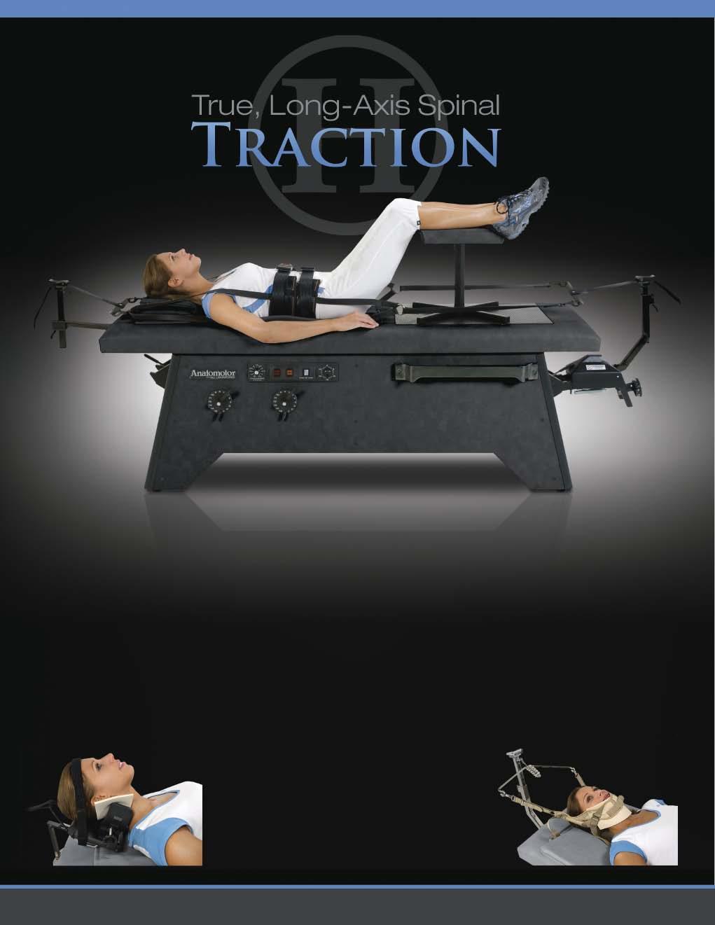 Shown in Shadow The Effective Interaction of Traction and Massage Using rolling massage with traction reduces the patient s body friction to the surface of the table top and creates pelvic-tilt,
