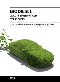 Biodiesel- Quality, Emissions and By-Products Edited by Dr.