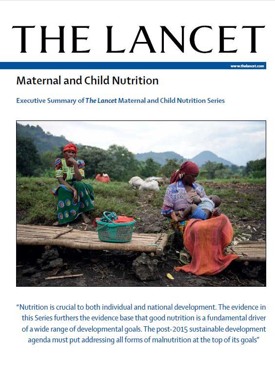 Lancet 2013 - Nutrition: A Massive Unfinished Agenda 165M children stunted