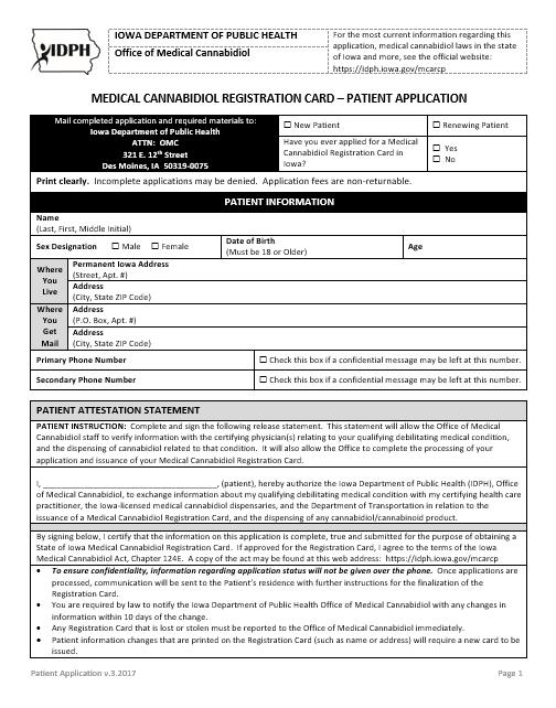 Patient Application (Paper-Based) Sections: Patient Information Primary Care Giver Designation Optional Health Care Practitioner Section