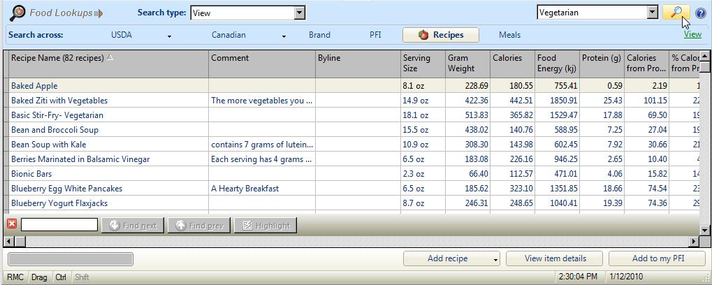 item Button, 3) or Right Mouse Click (RMC) and select the option to Add selected food item. Example Five - View Suppose you wanted to view your recipes.