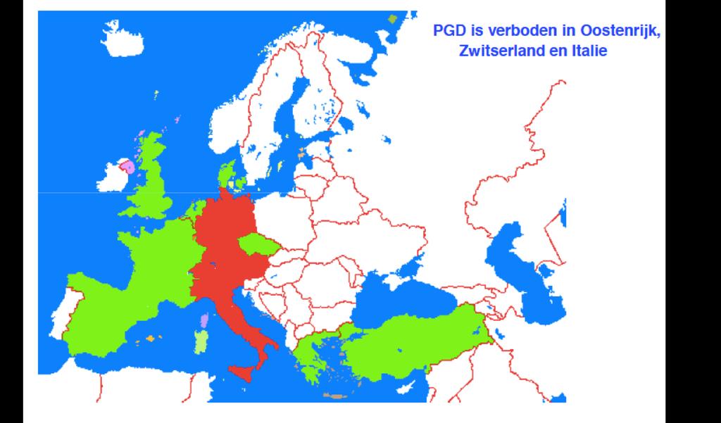 Wide variation in PGD policy in Europe Switzerland & Austria: only recently legalized for very severe disorders Very limited in Germany & Italy: only for very severe early-onset untreatable disorders
