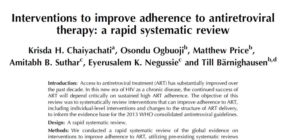 Approaches to managing adherence Rapid systematic review (utilises previous reviews), adherence interventions only.