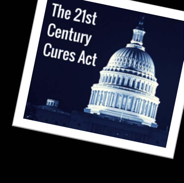 21 st Century Cures Act AS IT RELATES TO SYSTEMS OF CARE: Extending