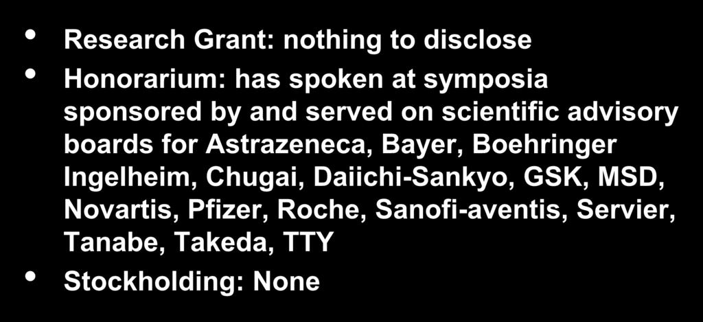 Presenter Disclosures Research Grant: nothing to disclose Honorarium: has spoken at symposia sponsored by and served on scientific advisory boards for