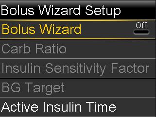 2. Select Bolus Wizard to turn on the feature. If this is the first time you have turned on the Bolus Wizard feature, your pump displays information about the settings you need to enter.