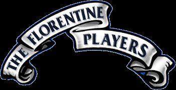 The Florentine Players Newsy Letter ***January 2016*** LETTER FROM THE PRESIDENT by Molly Anderson It's been a tough winter for the Florentine Players so far.