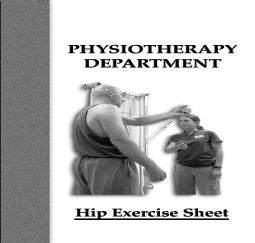 Developed by: Physiotherapy Department