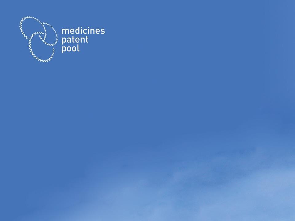THE MEDICINES PATENT POOL APPROACH TO SCALE UP ACCESS