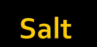 Salt is a macro mineral Salt is a compound made up of Sodium and Chloride (NaCl) Horses need more salt than other animals Salt lost due to sweating must be replaced Salt is the only mineral compound