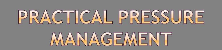 Applying pressure management best practices into the functional context of an individual
