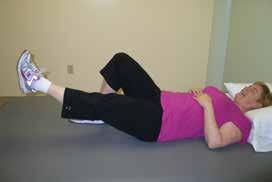 Straight leg raise Lie on your back with your left leg straight and right knee bent with your foot flat on the bed.