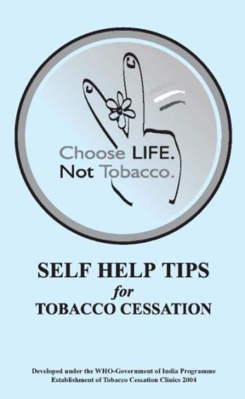 Offer help to quit tobacco use Effective implementation of demand reduction requires cessation support (counseling and treatment) to the existing tobacco users These need to be mainstreamed into