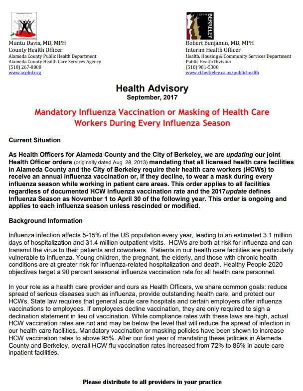 Percent Staff Vaccinated with Flu Vaccine Influenza Masking order within Alameda County and Bay Area was extended through April 30 (November 1 - April 30) 2016-17 Health Care Personnel Flu