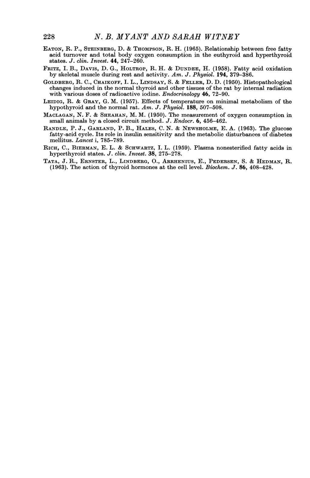 228 N. B. MYNT ND SRH WITNEY ETON, R. P., STEINBERG, D. & THOMPSON, R. H. (1965).