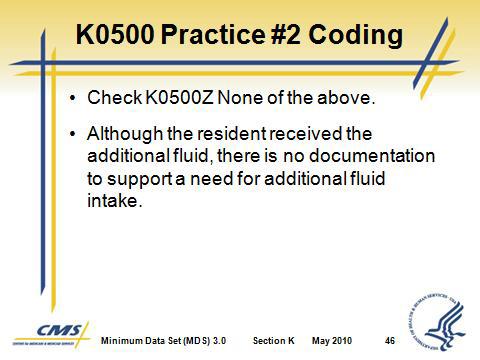 5. K0500 Practice #2 Coding b. Check K0500Z None of the above. c.
