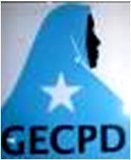 GALKAYO EDUCATION CENTER FOR PEACE AND DEVELOPMENT (GECPD) Galkayo, Puntland State of Somalia, Tel: +252 543-6457 / +252 544-6457 P.O. Box 3885, Postal Code 00506 Nairobi, Kenya Email: gecpd2004@yahoo.