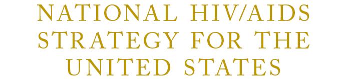 HIV Care Continuum Initiative Created via Presidential Executive Order in July 2013 Responds to scientific advances since the Strategy s release Prioritizes focus on HIV care continuum Promotes