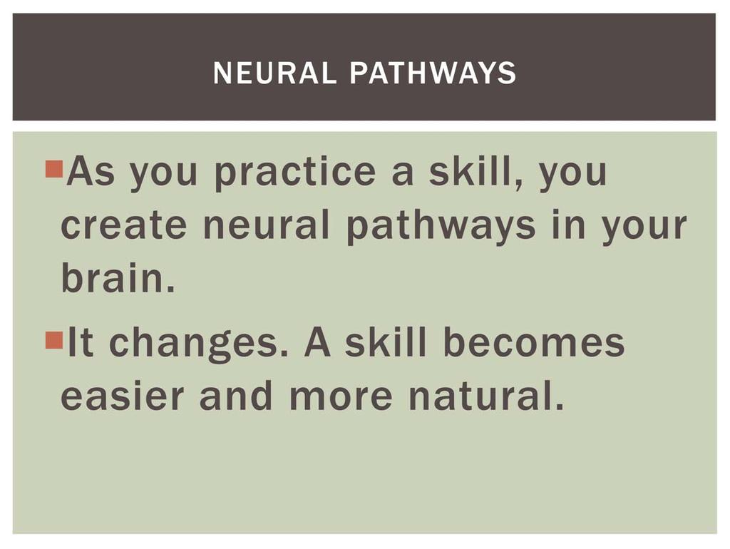 When I do speed work, I tell myself that I am creating neural pathways to becoming faster.