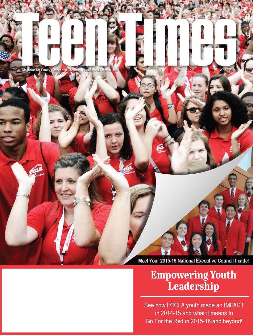 WHAT WHO 150,000 FCCLA members 6,000 advisers WHEN 4 times a year Jan/Feb Mar/Apr Sept/Oct Nov/Dec AD RATES Printed Issue Back Cover $5,000 Inside Cover $4,500 Full Page $3,000 1/2 Page $2,000 1/4