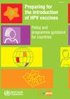 WHO RECOMMENDATIONS ON CERVICAL CANCER Routine HPV vaccine should be