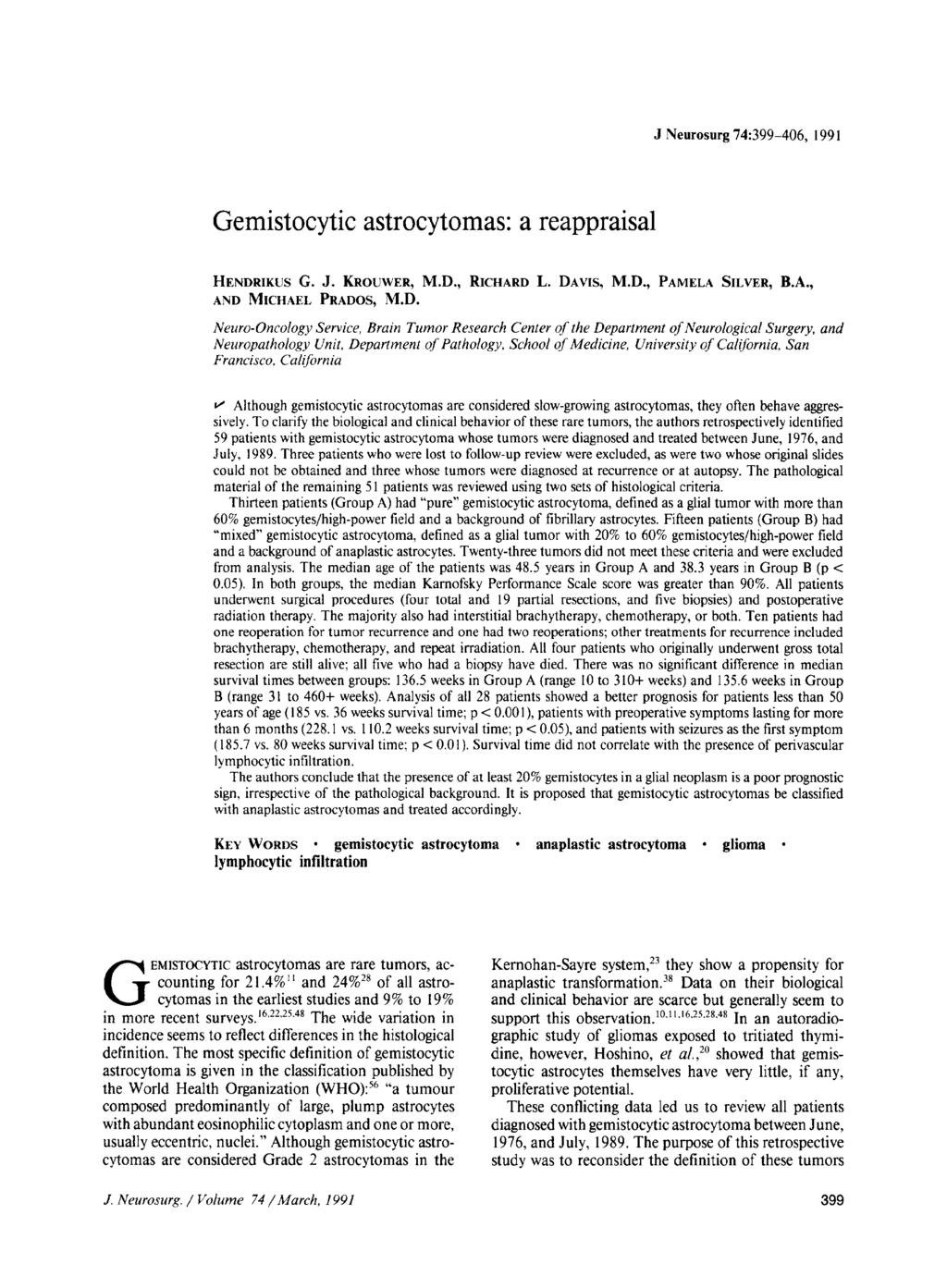J Neurosurg 74:399-406, 1991 Gemistocytic astrocytomas: a reappraisal HENDR