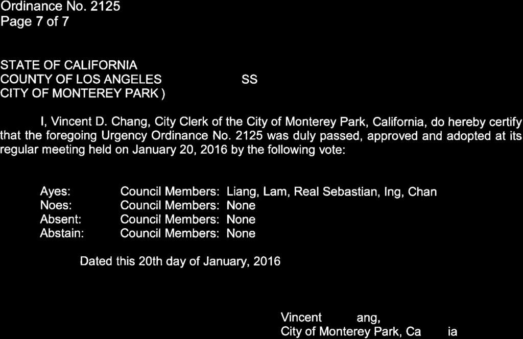 Page 7 of 7 STATE OF CALIFORNIA COUNTY OF LOS ANGELES crty of MONTEREY PARK ) SS l, Vincent D.
