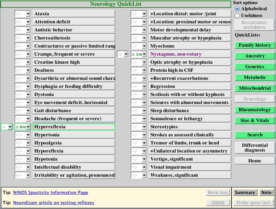 Enter using QuickLists Using the Neurology QuickLists and Family History, you can add a set of pertinent positives and negatives.