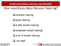 Exercise A-6: How Would You Describe Your Hearing?
