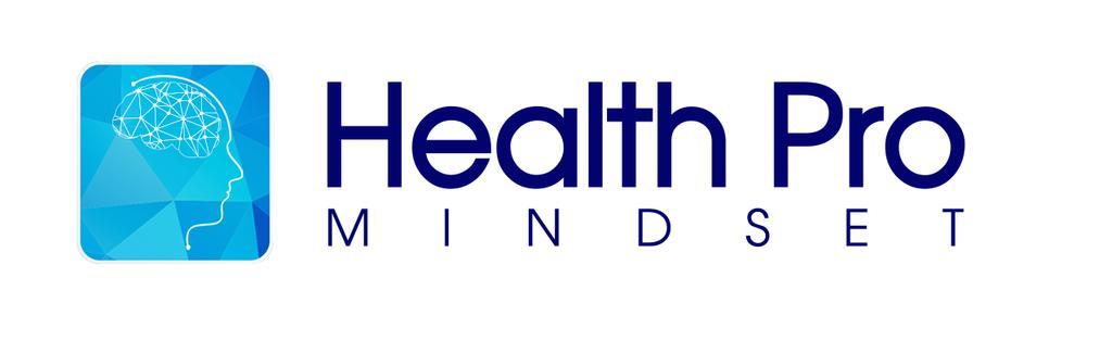 Developing A Health Pro Mindset By: Katie Tietz, MS, OTR/L Contact Information Katie@healthpromindset.com www.healthpromindset.com Participants completing this workshop will be able to: 1.