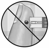 3 Taking a test Do Not press the test strip too firmly against the puncture site or the channel may be blocked from filling properly. Do Not smear or scrape the drop of blood with the test strip.