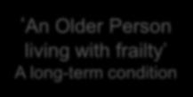 Older Person living with