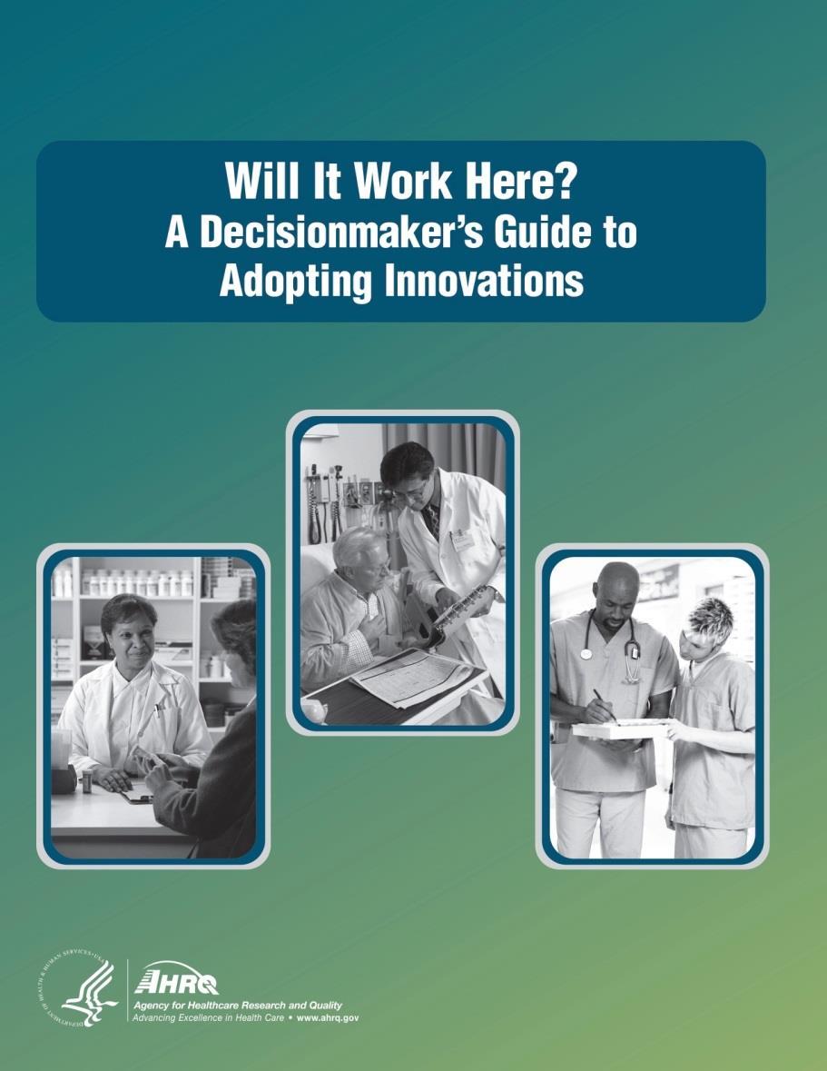 What Potential Adopters Want to Know Does the innovation fit?