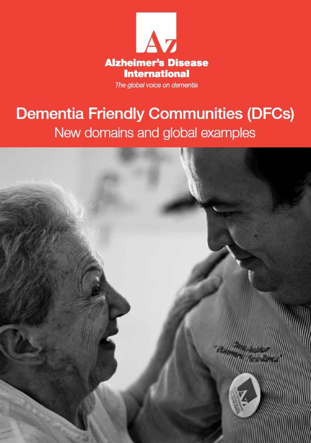 Dementia Friendly Reducing stigma and social isolation Dementia Friends pioneered in Japan Transform people s