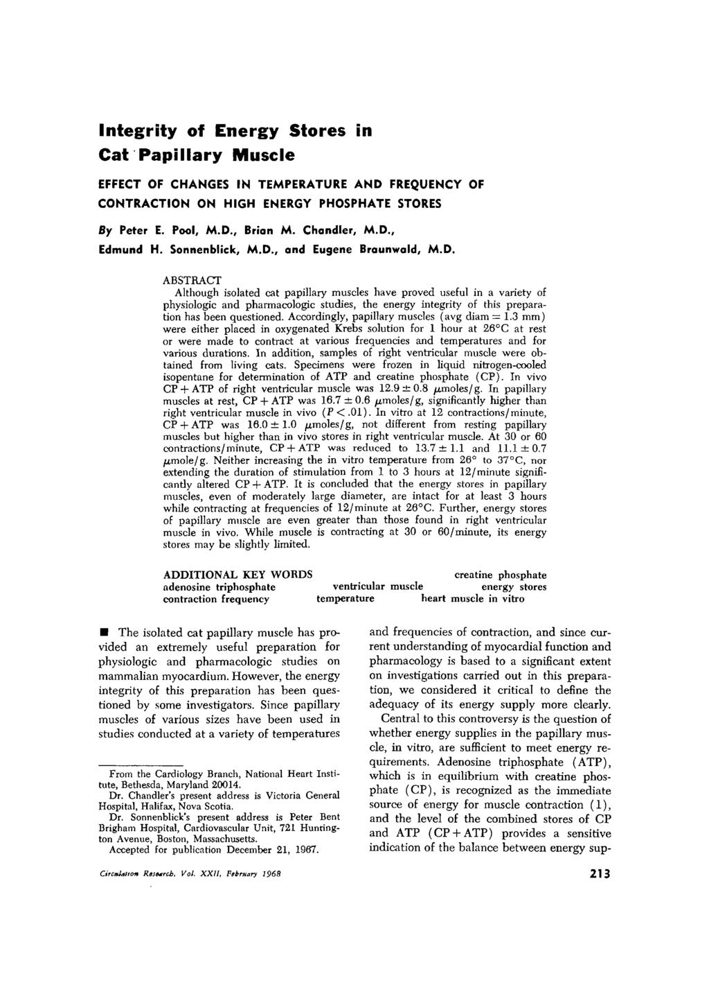 Integrity f Energy Stres in Cat Papillary Muscle EFFECT OF CHANGES IN TEMPERATURE AND FREQUENCY OF NTRACTION ON HIGH ENERGY PHOSPHATE STORES By Peter E. Pl, M.D., Brian M. Chandler, M.D., Edmund H.