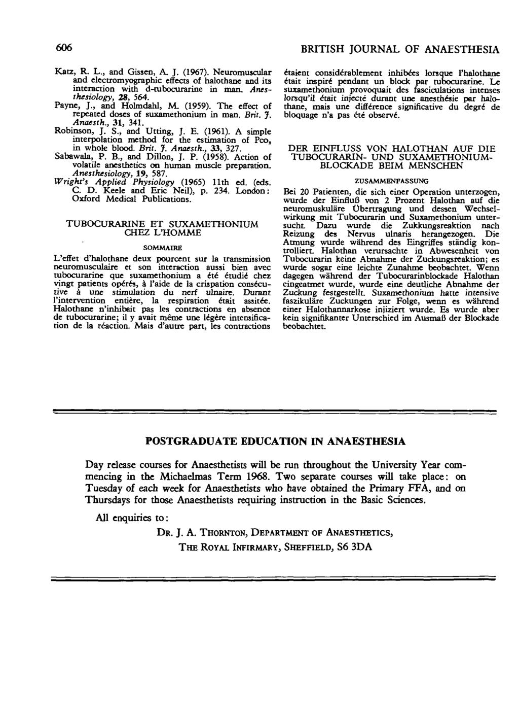 606 BRITISH JOURNAL OF ANAESTHESIA Katz, R. L., and Gissen, A. J. (1967).