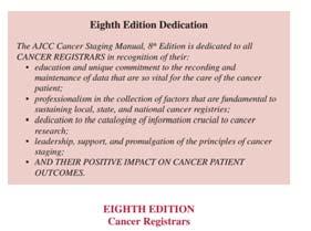 13 PREFACE The AJCC Cancer Staging Manual, 8 th Edition: Continuing to build a bridge from a population based to a more personalized approach.